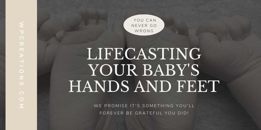 WP-Creations-lifecasting-your-babys-hands-and-feet